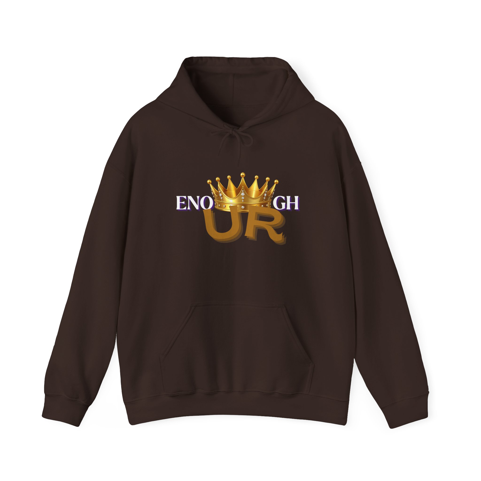 U R Enough Crown Unisex Hoodie - Image 21