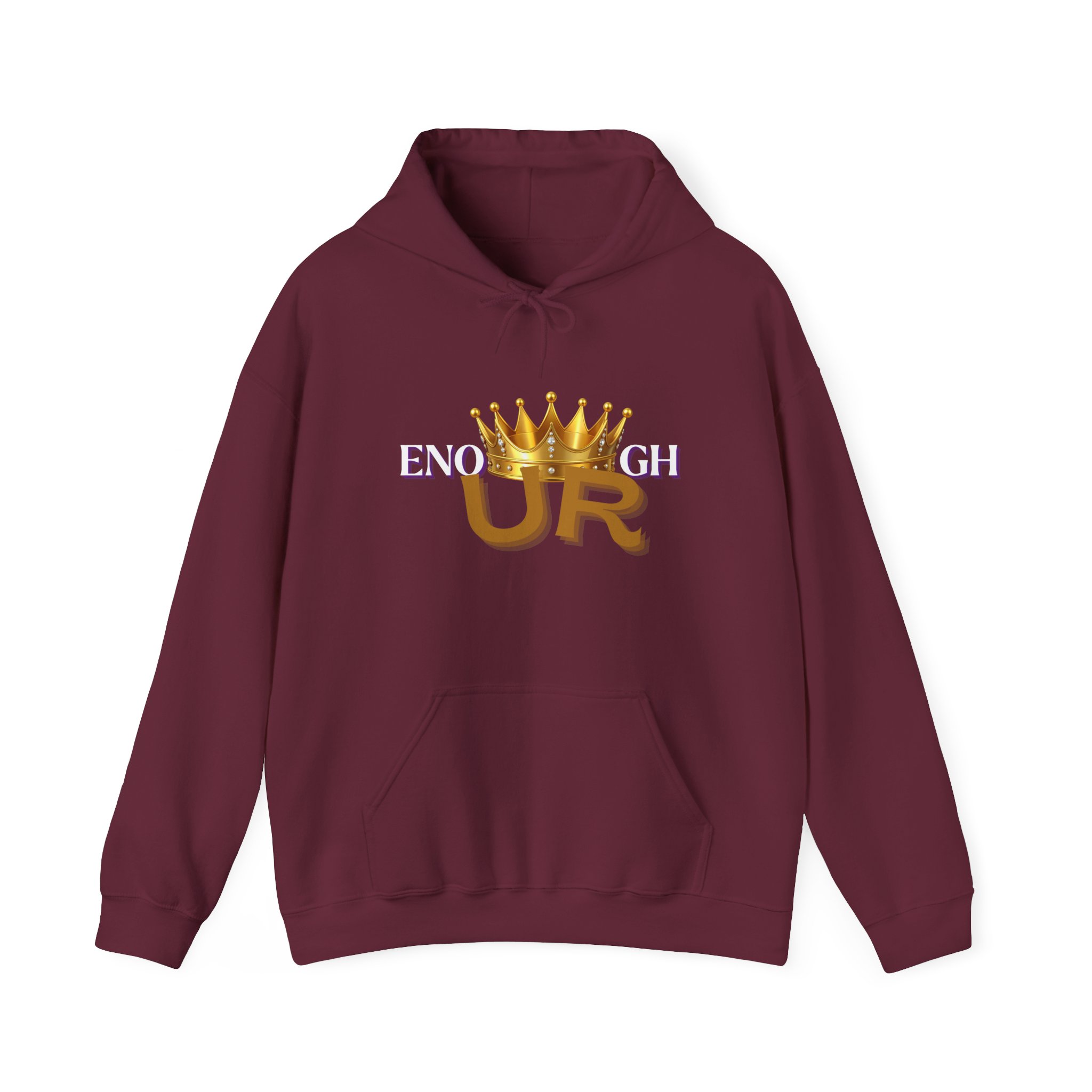 U R Enough Crown Unisex Hoodie - Image 17