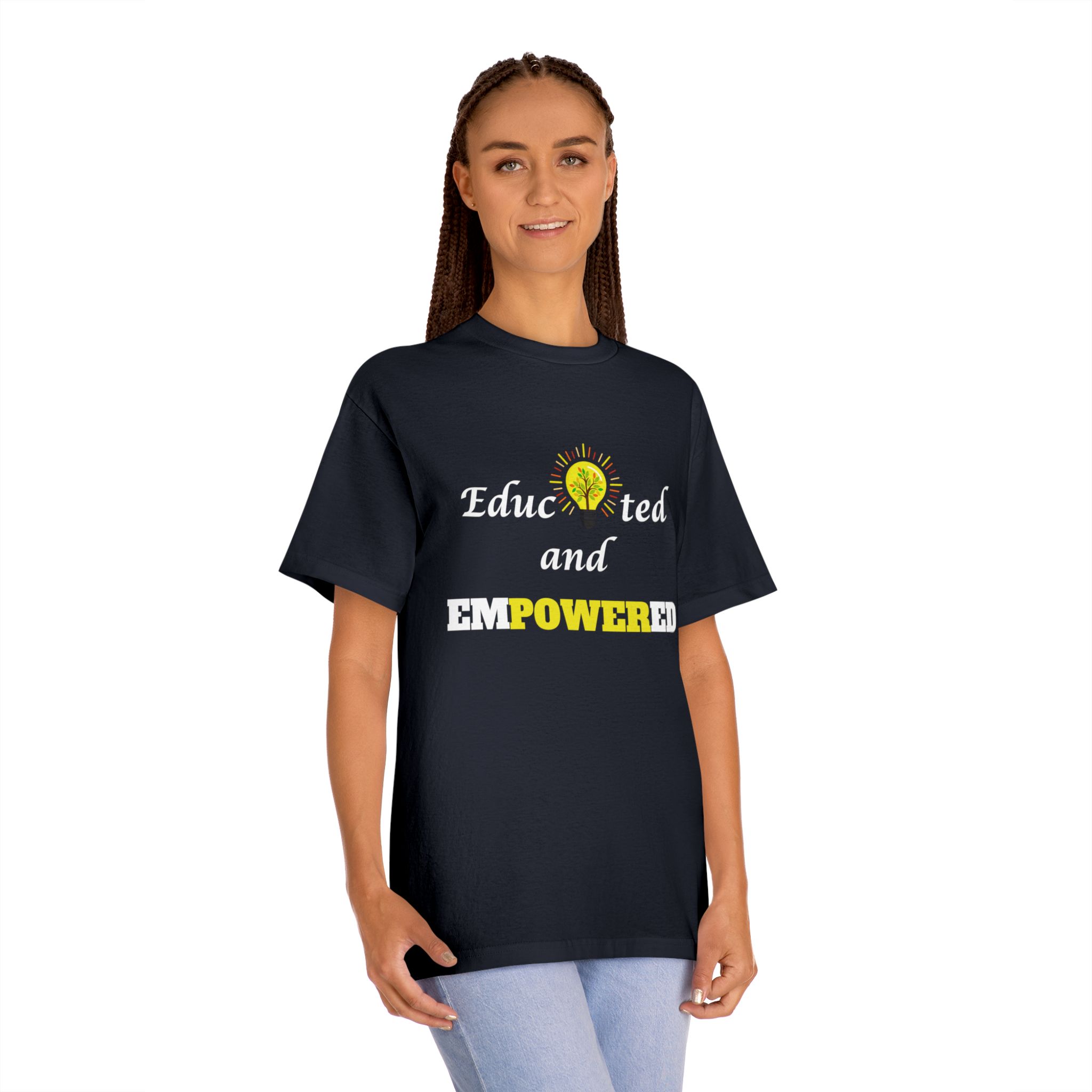 Educated and Empowered Tee - Image 23