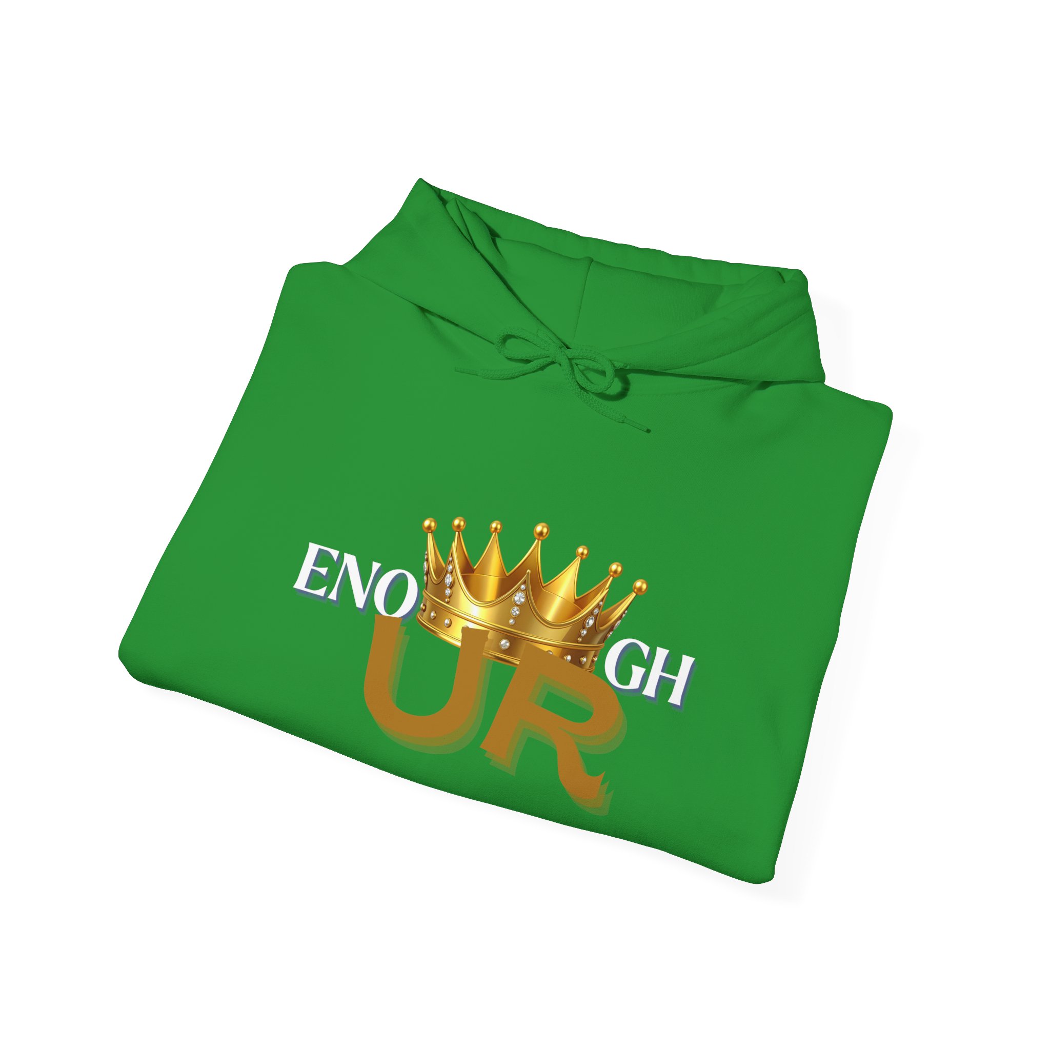 U R Enough Crown Unisex Hoodie - Image 28