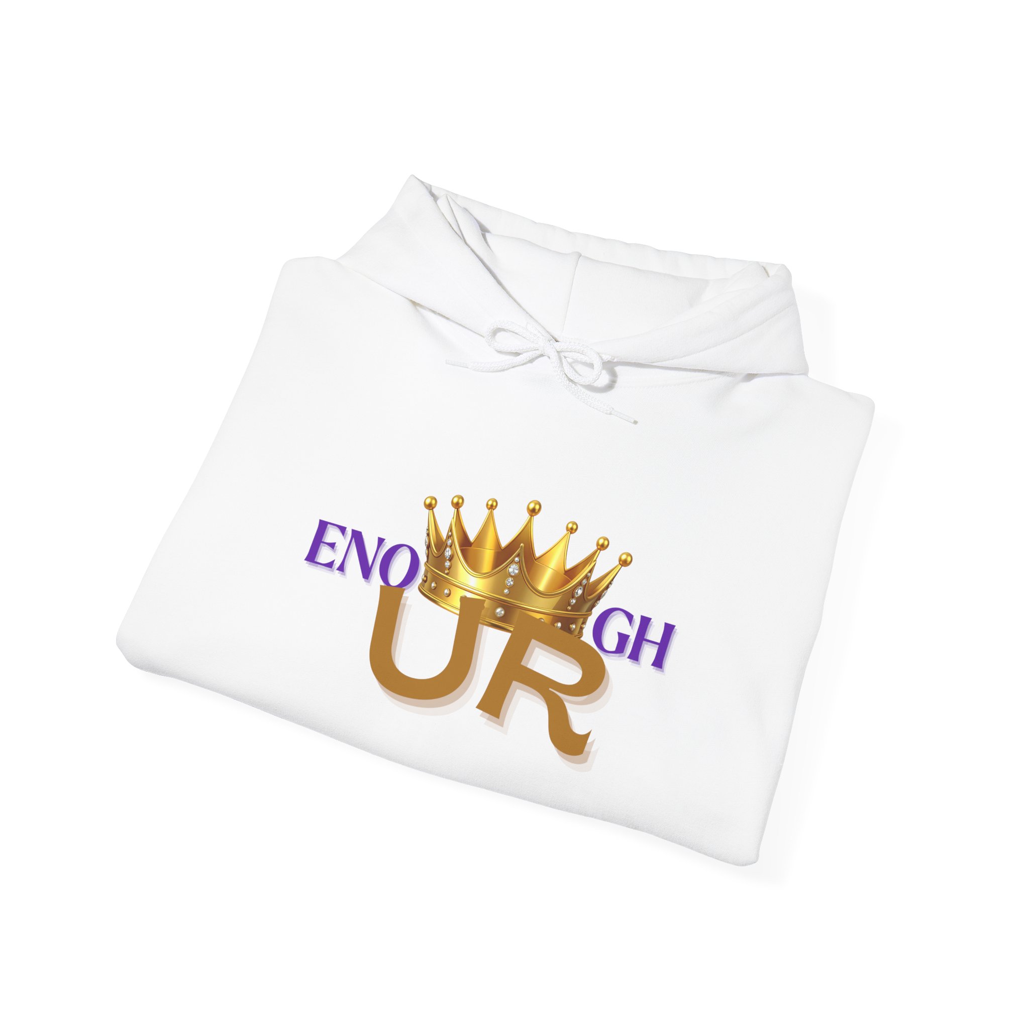 U R Enough Crown Unisex Hoodie - Image 4
