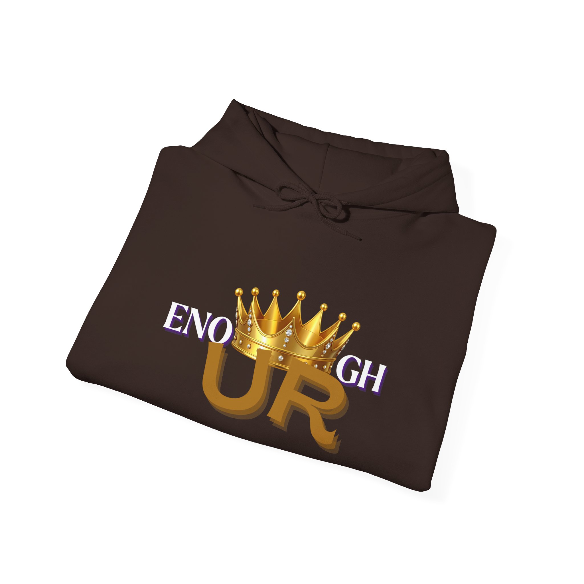 U R Enough Crown Unisex Hoodie - Image 24