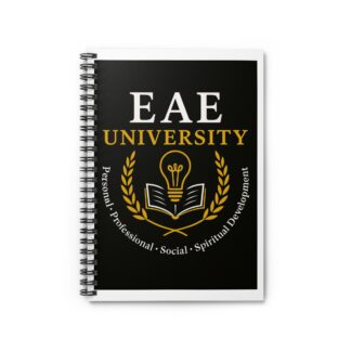 EAE University Spiral Notebook — Personal, Professional & Spiritual Development Journal